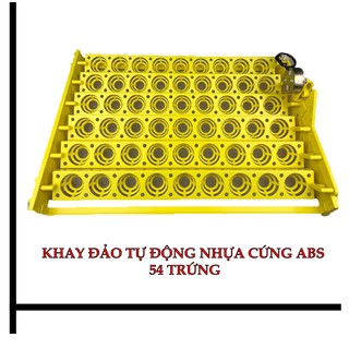 Khay đảo trứng tự động 54 quả nhựa cứng abs