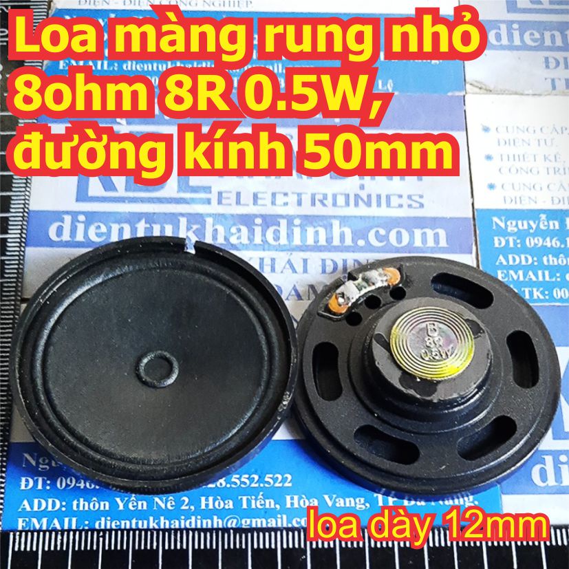 2 cặp, 4 cái Loa màng rung nhỏ 8ohm 8R 0.5W, đường kính 50mm kde5956