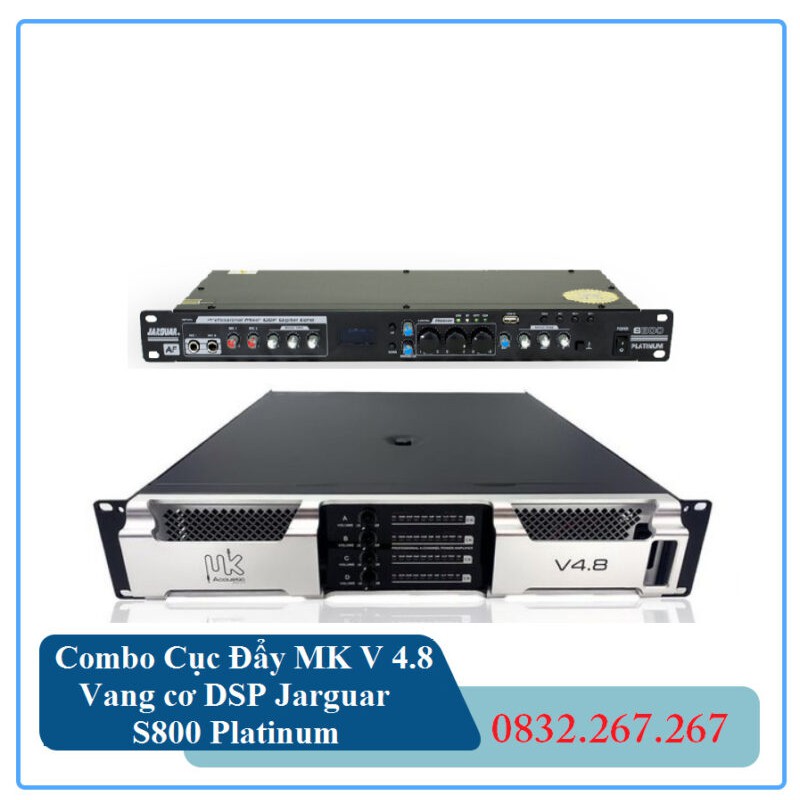 Combo Cục Đẩy MK V 4.8 + Vang cơ DSP Jarguar S800 Platinum