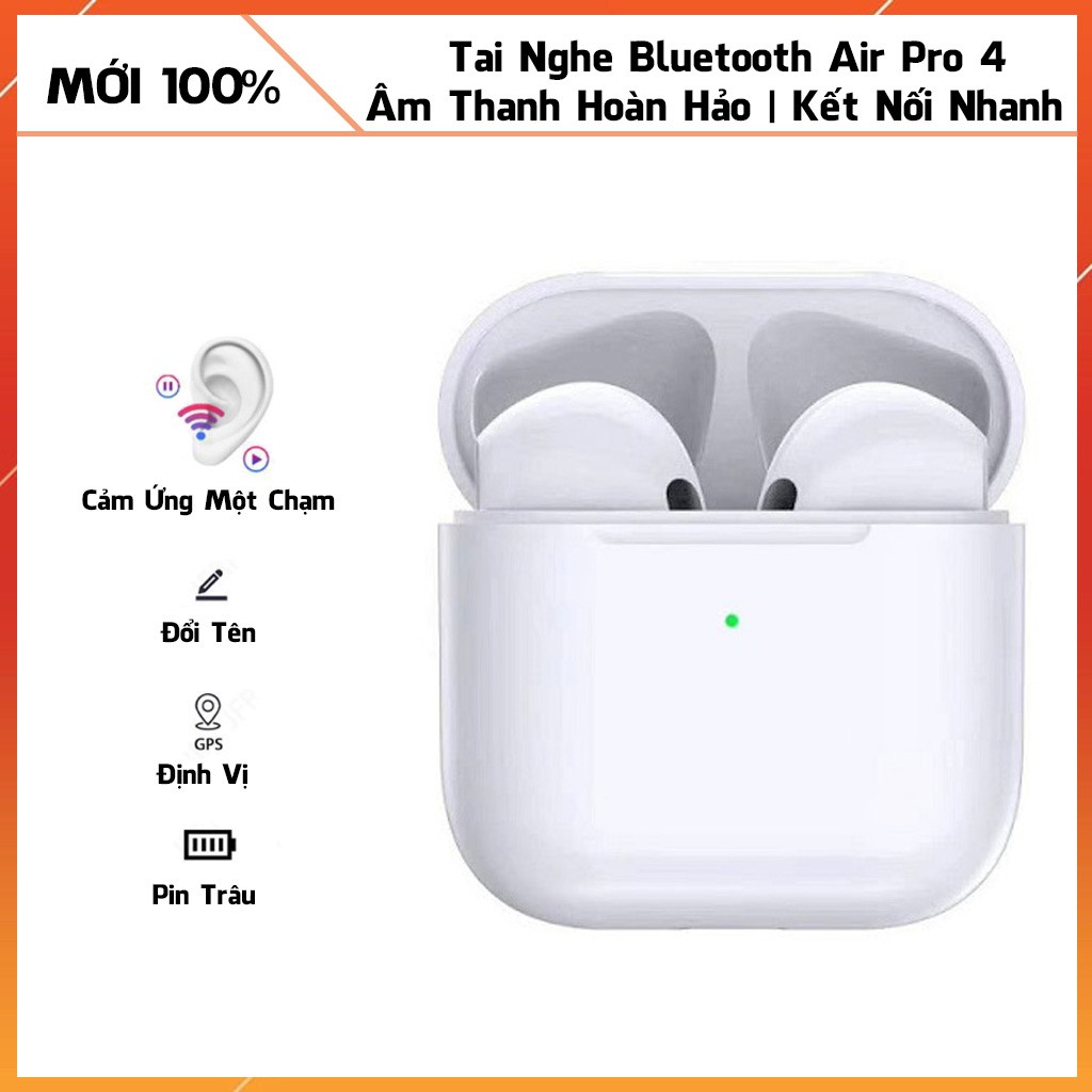 Tai Nghe Bluetooth 5.0 Airpod Pro 4 Định Vị,Đổi Tên,Cảm Biến 1 Chạm,Pin Tốt,Âm Thanh Hoàn Hảo,Giá Tốt Nhất