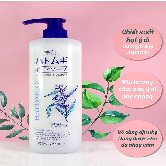 Sữa Tắm Dưỡng Ẩm Trắng Da Chiết Xuất Ý Dĩ Hatomugi Moisturizing Washing