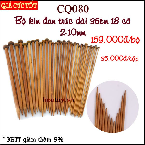 Kim đan trúc 18 cỡ từ 2mm đến 10mm, Kim đan trúc dài 25cm và 36cm