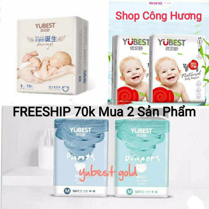 Bỉm Yubest Natural/ Angel/ Gold Dán /Quần nội địa Trung Quốc S132/M108/L96/XL84/XXL72 ,Mua Tối Đa 2 bịch