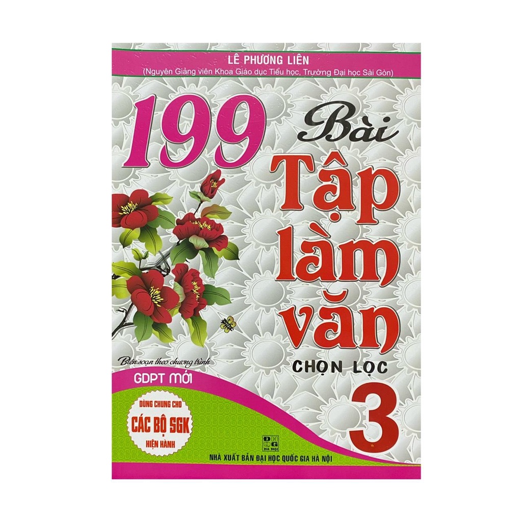 Sách - 199 bài tập làm văn chọn lọc 3 ( Dùng chung cho các bộ SGK hiện hành )