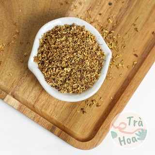 Trà Quế Hoa (Hoa Mộc Quế) sấy lạnh [Cao Cấp]