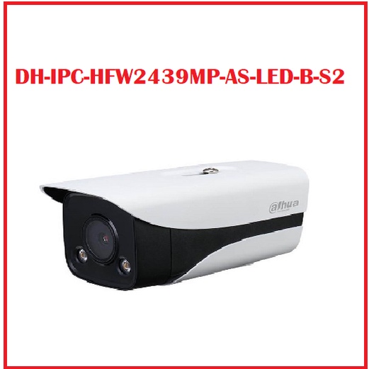 Camera IP 4.0 Megapixel DAHUA DH-IPC-HFW2439MP-AS-LED-B-S2