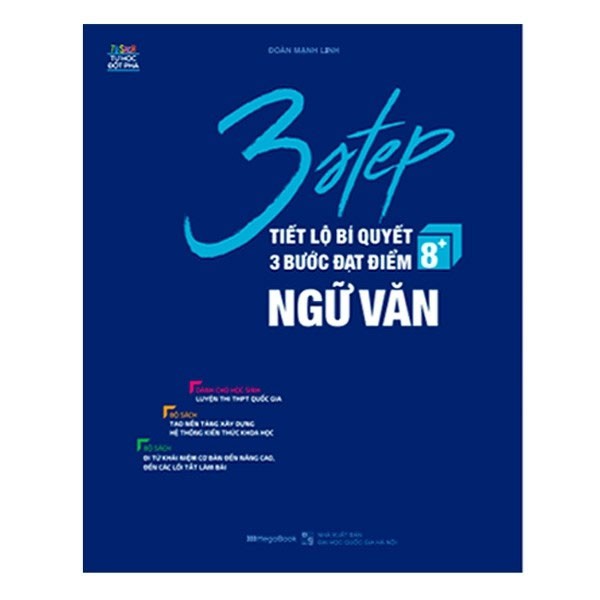 Sách 3 Step – Tiết lộ bí quyết 3 bước đạt điểm 8+ Ngữ Văn