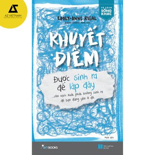 Sách - Khuyết Điểm Được Sinh Ra Để Lấp Đầy