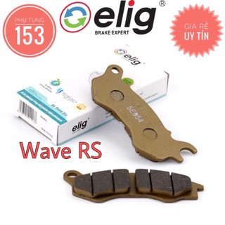 Bố Thắng Đĩa Elig Cho Xe Honda Wave RS - BỐ ĐĨA ELIG - PHỤ TÙNG 153