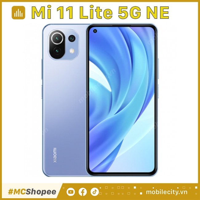 Điện thoại Xiaomi 11 Lite 5G NE 8-128GB (DGW) - BH CHÍNH HÃNG 18 THÁNG - [Điện thoại giá RẺ tại Hà Nội, Đà Nẵng, HCM]