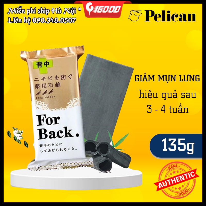 Xà phòng giảm mụn lưng Pelican For Back Nhật Bản 135g