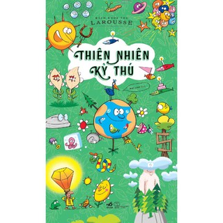 - Bách khoa thư Larousse - Thiên nhiên kỳ thú