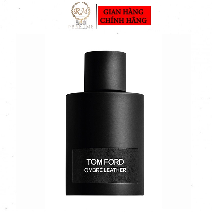 [ Chính Hãng ] Nước Hoa Unisex Tomford Omber Leather