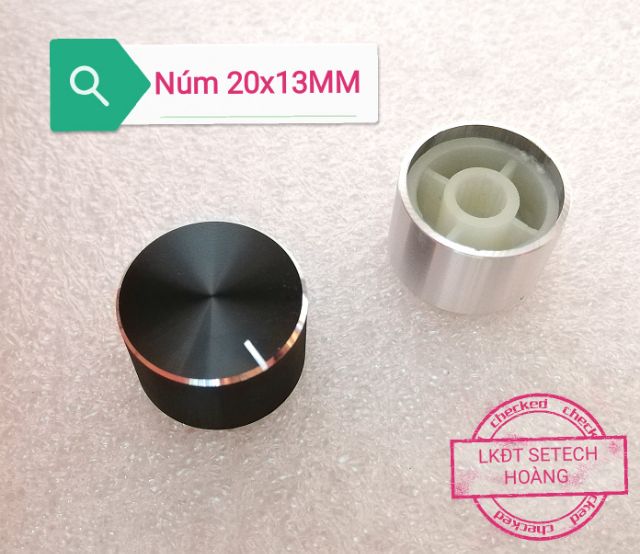 Núm vặn volume núm chụp biến trở núm nhôm 20x13 25x13 30x13 30x17 40x13 40x17