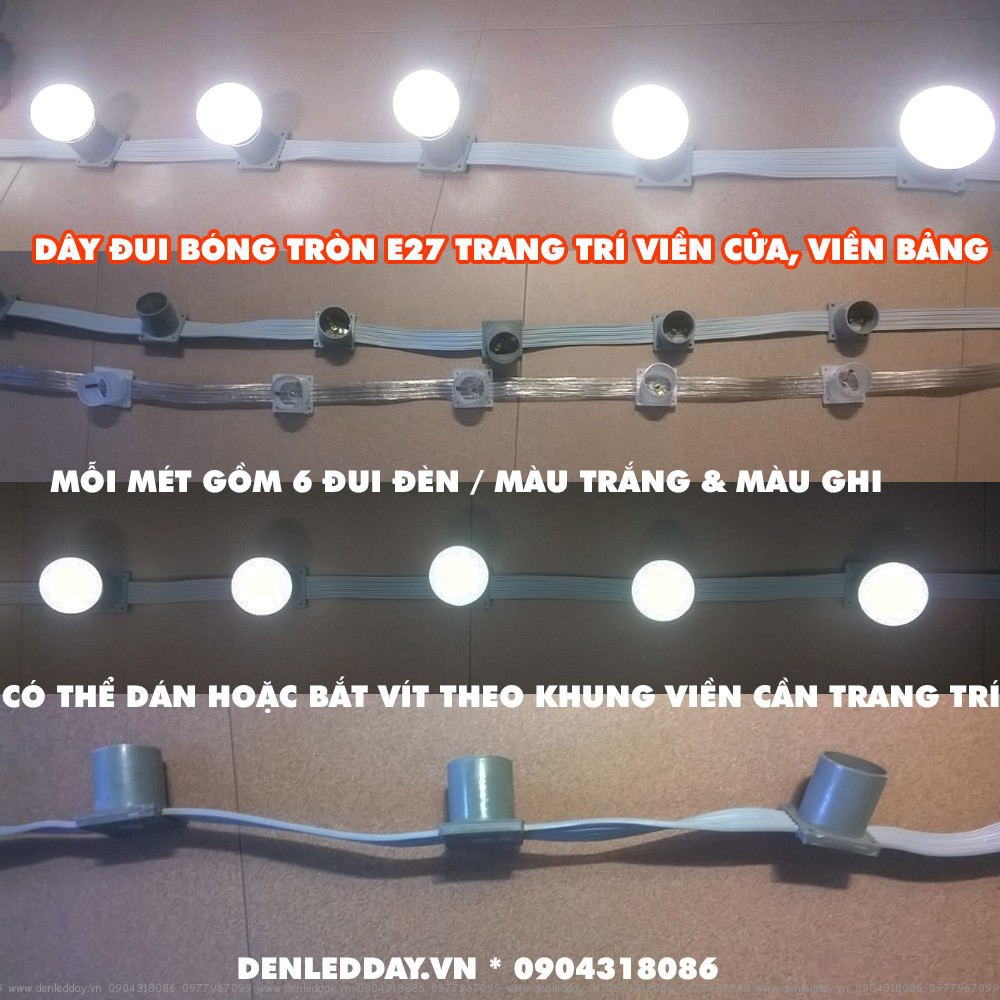 Dây đui bóng tròn E27 1 mét 6 đui lõi đồng trang trí viền cửa, viền biển bảng ( giá 1 Mét ) chưa bóng