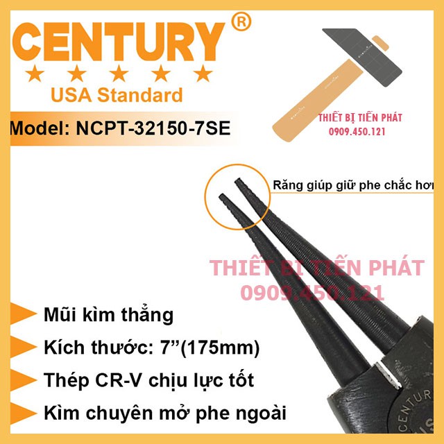 Kềm Mở Phe, Kìm Mở Phe 7&quot; (175mm) Vô Thẳng, Vô Cong, Ra Thẳng, Ra Cong CENTURY Mã NCPT-32150-7SE chế tạo bởi thép CR-V