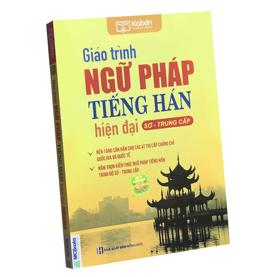 Sách - Giáo Trình Ngữ Pháp Tiếng Hán Hiện Đại Sơ - Trung Cấp (Tái Bản)