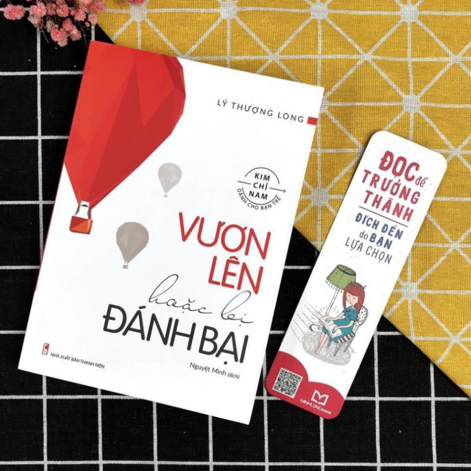 Sách - Vươn Lên Hoặc Bị Đánh Bại [ Minh Long]