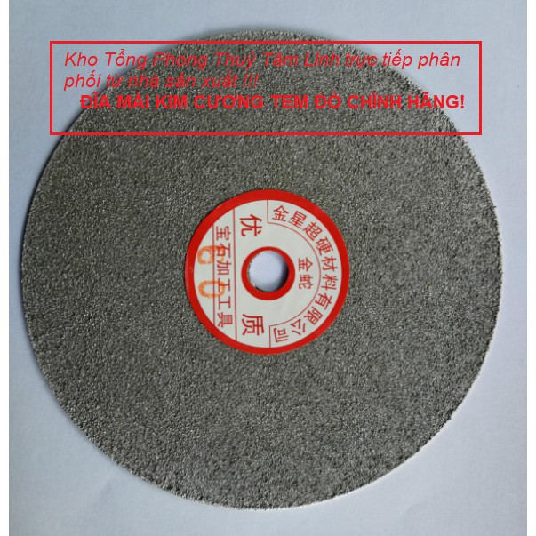 Đĩa mài kim cương đường kính 150 mm lỗ 12.7 mm tem đỏ hàng chuẩn| Kho tổng Phong Thủy Tâm Linh