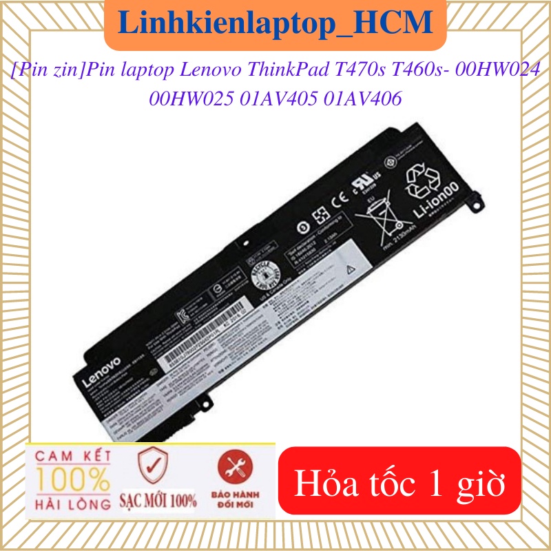 Pin Laptop Lenovo ThinkPad T470s T460s - 00HW025 00HW024 01AV406 01AV405- Pin ngắn, pin dài