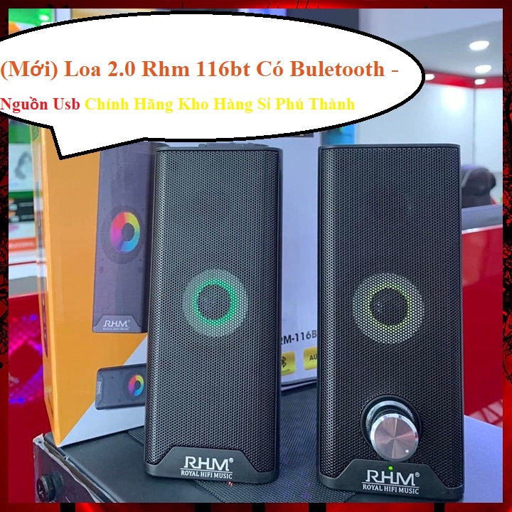 (Mới) Loa 2.0 Rhm 116bt Có Buletooth - Nguồn Usb Chính Hãng Kho Hàng Sỉ Phú Thành