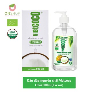 Dầu Dừa Nguyên Chất hữu cơ Vietcoco Chai Vòi 500ml
