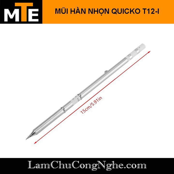 Mũi hàn nhọn, TIP hàn Quicko T12-I , T12-B sử dụng cho trạm hàn T12