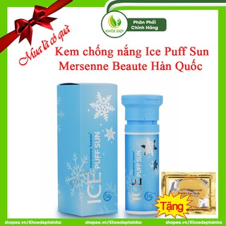 [ CHÍNH HÃNG ] Kem chống nắng ICE PUFF SUN MERSENNE BEAUTE Hàn Quốc 100ml