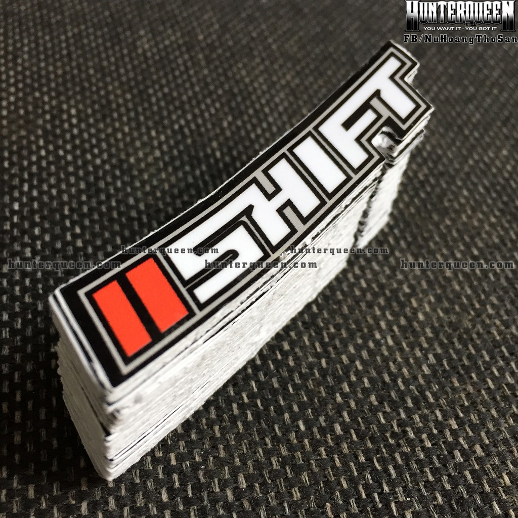 SHIFT [8X1.5cm] decal cao cấp chống nước, sắc nét, bền màu, dính chặt. Hình dán logo trang trí mọi nơi, in theo yêu cầu