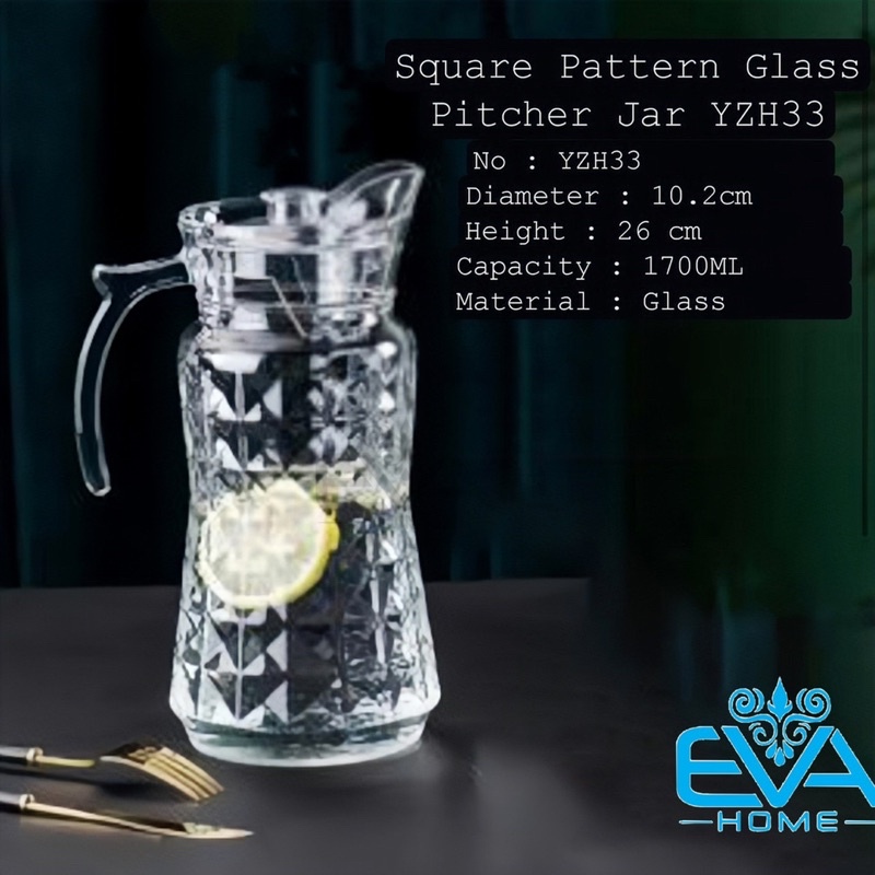 Bình Thuỷ Tinh Đựng Nước 1.7L Quai Cầm Miệng Rót Hoa Văn Vuông YZH33 Square Pattern Glass Pitcher Jar 1700ML