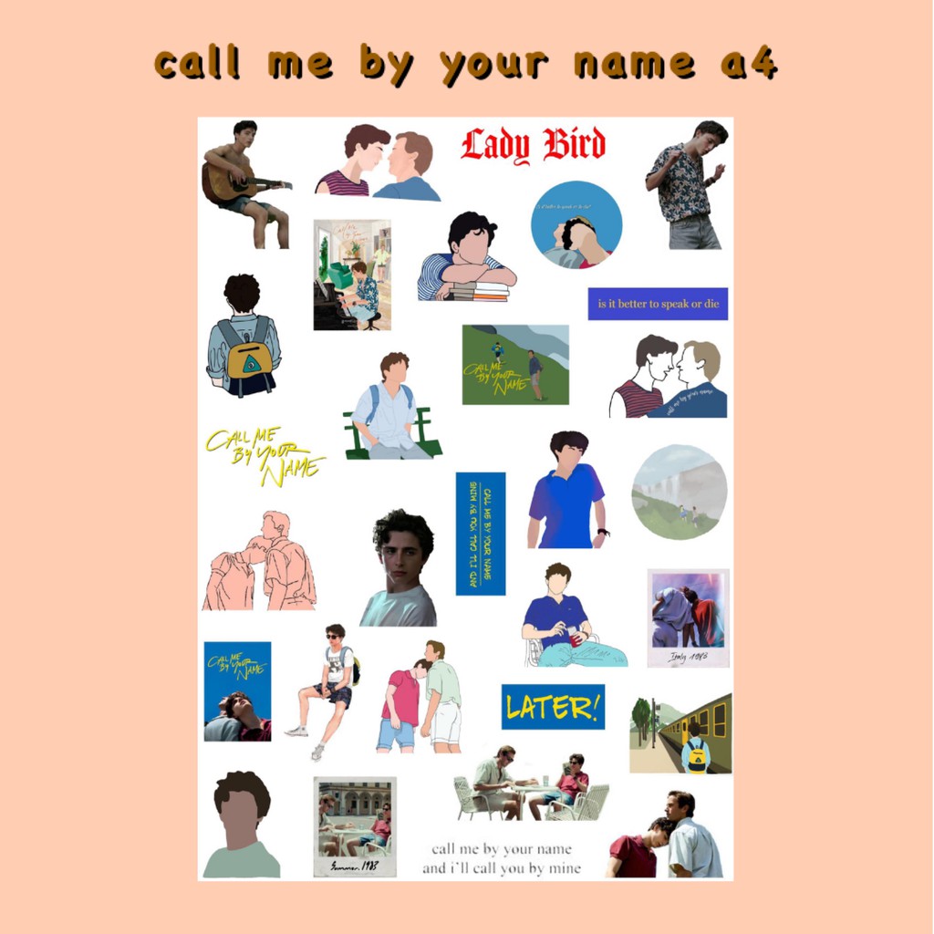 Sticker Dán Trang Trí Hình Câu Nói Trong Call Me By Your Name Khổ A4