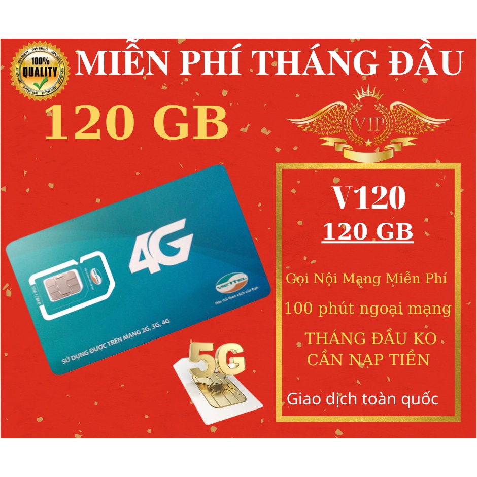 Sim Viettel V120 Miễn Phí 120GB, Gọi Nội Mạng Miễn Phí , 100 Phút gọi Ngoại Mạng, 120GB Tháng Không Cần Nạp Tiền