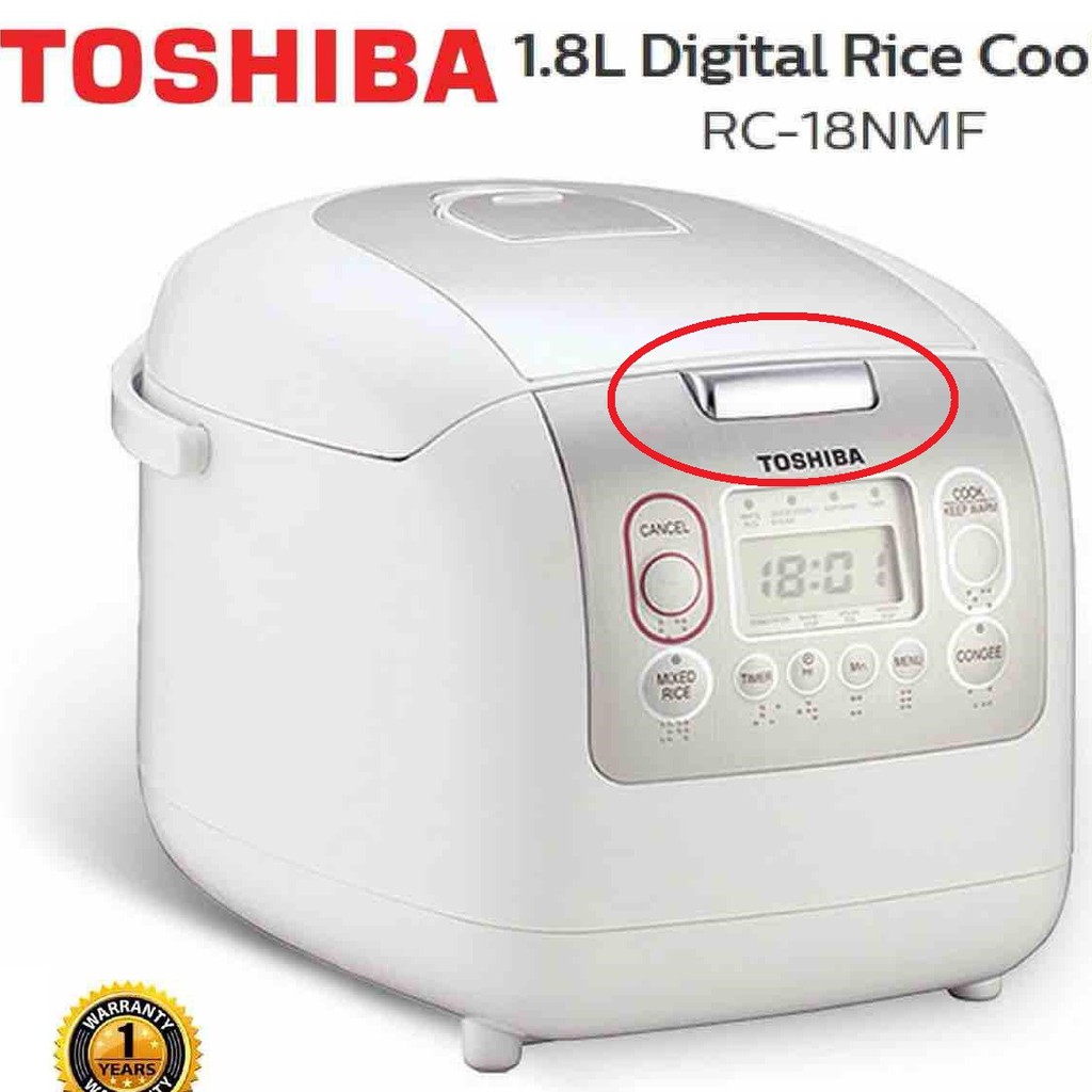 Lẫy khoá TOSHIBA ✅Chính Hãng - khóa mở nắp gài nồi cơm điện 10NMF/18NMF