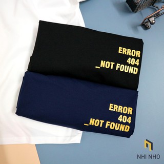[NHI NHO] Áo thun Unisex ERROR