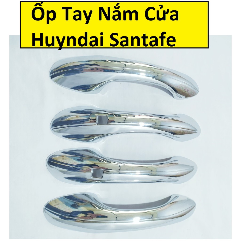 ỐP TAY NẮM CỬA XE SANTAFE 2022-2019 Nhựa ABS Mạ crom