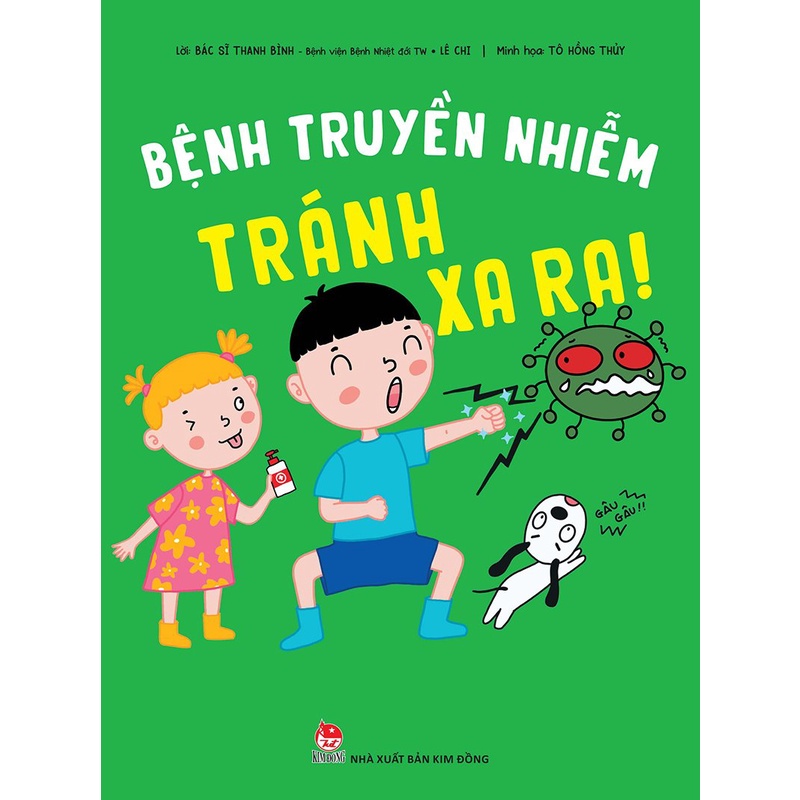 Kim Đồng - Sách - Bệnh truyền nhiễm tránh xa ra!