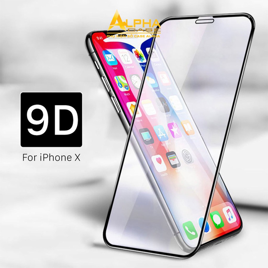 Kính cường lực 9D Iphone 6s/6s plus/7plus/8plus/x/xs max/11/Pro Max/12/12promax casealpha