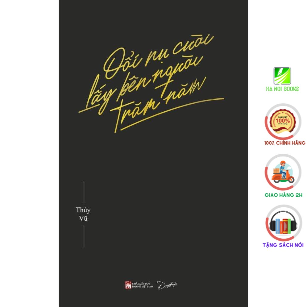 Sách - Đổi Nụ Cười Lấy Bên Người Trăm Năm [AZVietNam]