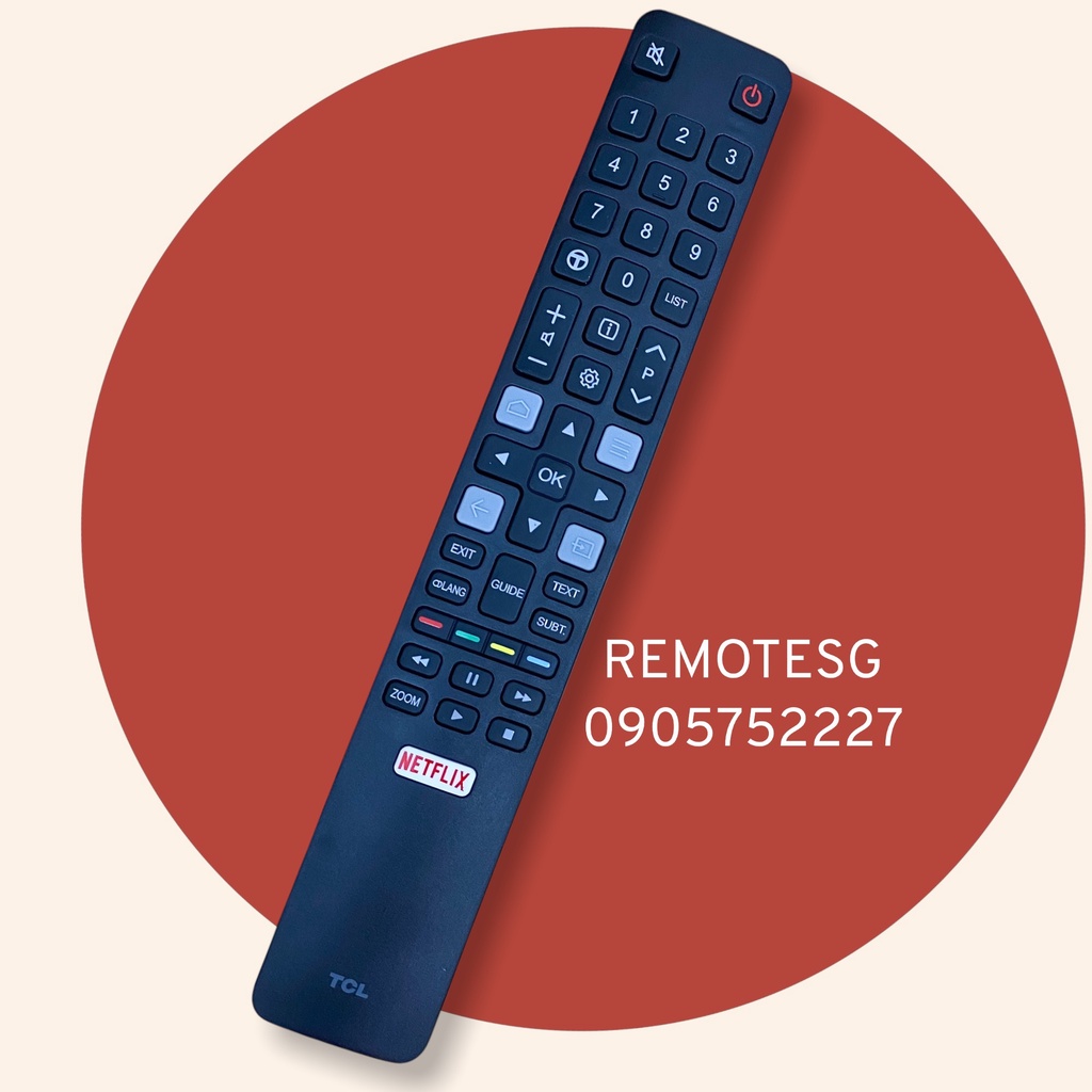 REMOTE ĐIỀU KHIỂN TIVI TCL 4K ZIN CHÍNH HÃNG (DÀI)