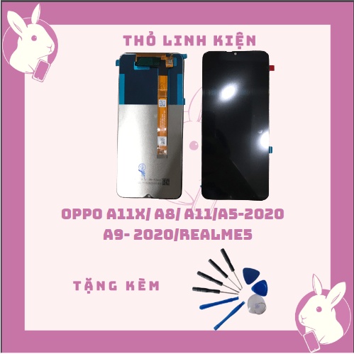 Màn hình OPPO A11X ZIN thay thế các màn OPPO A8/ A11/ A5 2020/ A9 2020/ Realme5/ Realme5i/ Realme 5s gía rẻ màn ZIN