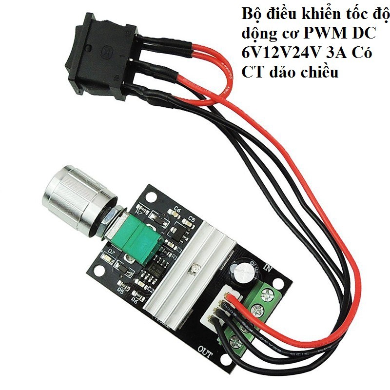Điều tốc độ động cơ có Đảo chiều motor - Điều tốc động cơ DC 6V 12V 24V