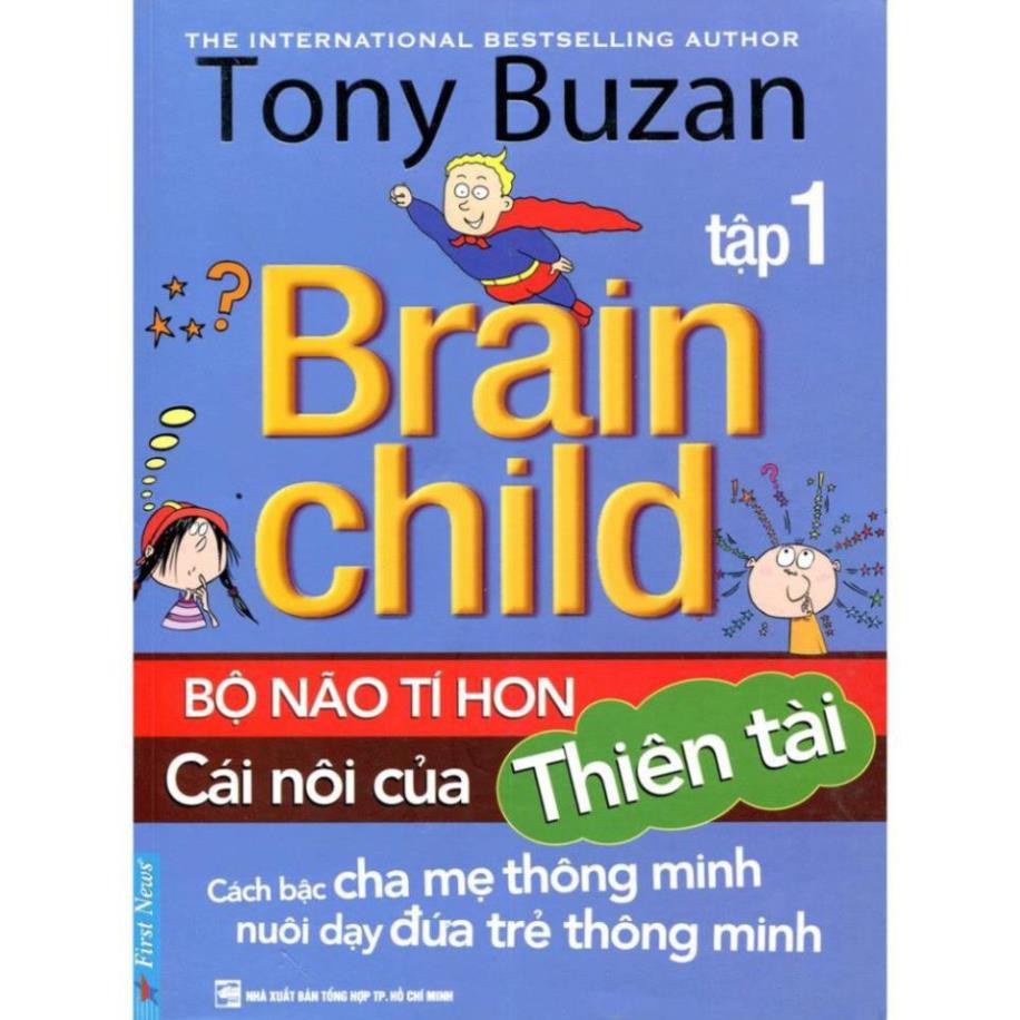 Sách First News - Tony Buzan - Bộ Não Tí Hon Cái Nôi Của Thiên Tài (Tập 1 + Tập 2)