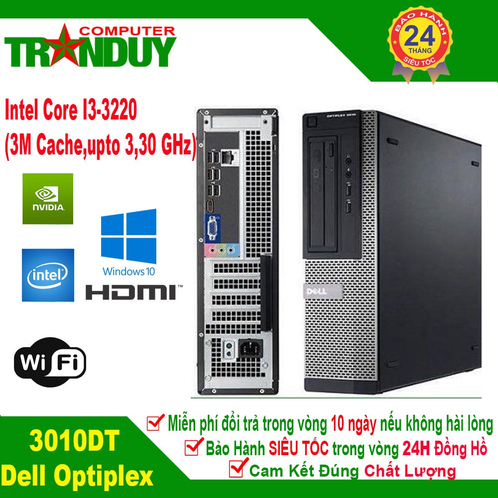 Máy Tính Văn Phòng Dell optiplex 3010 DT CPU Core I3-3220 Ram 4GB Hàng Thanh Lý đẹp  Bảo Hành 24 Tháng