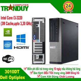 Máy Tính Văn Phòng Dell optiplex 3010 DT CPU Core I3-3220 Ram 4GB Hàng Thanh Lý đẹp  Bảo Hành 24 Tháng