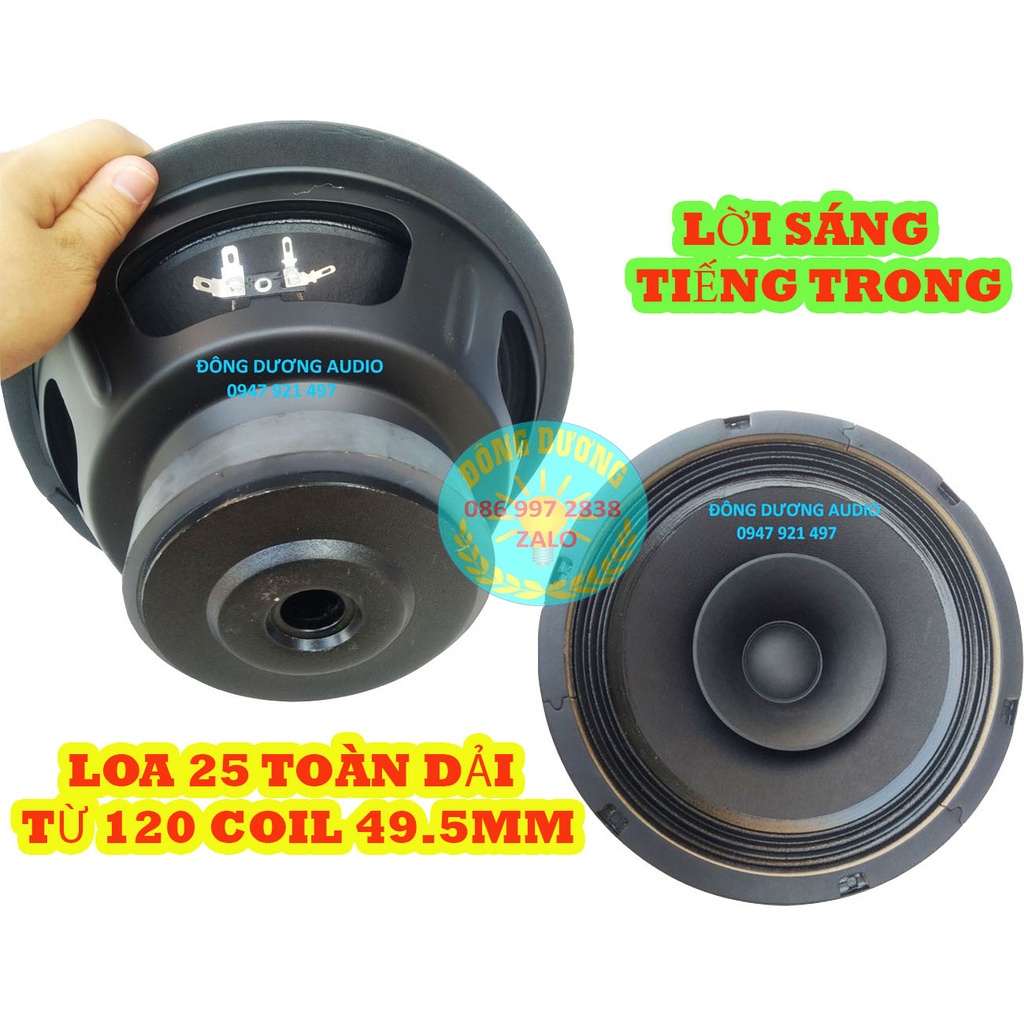 MỘT CỦ LOA BASS 25 TOÀN DẢI COIL 50 GÂN VẢI TỪ 120 - HÀNG NHẬP KHẨU