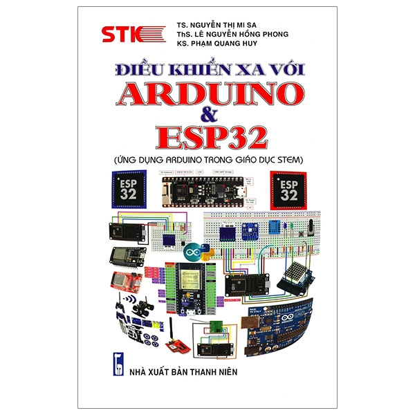 Sách - Điều Khiển Xa Với ARDUINO &amp; ESP32