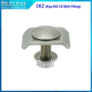 Máng Cáp Dạng Lưới | Phụ Kiện Máng Lưới Bestray | Dual Wire Clamp Kit (CK2)