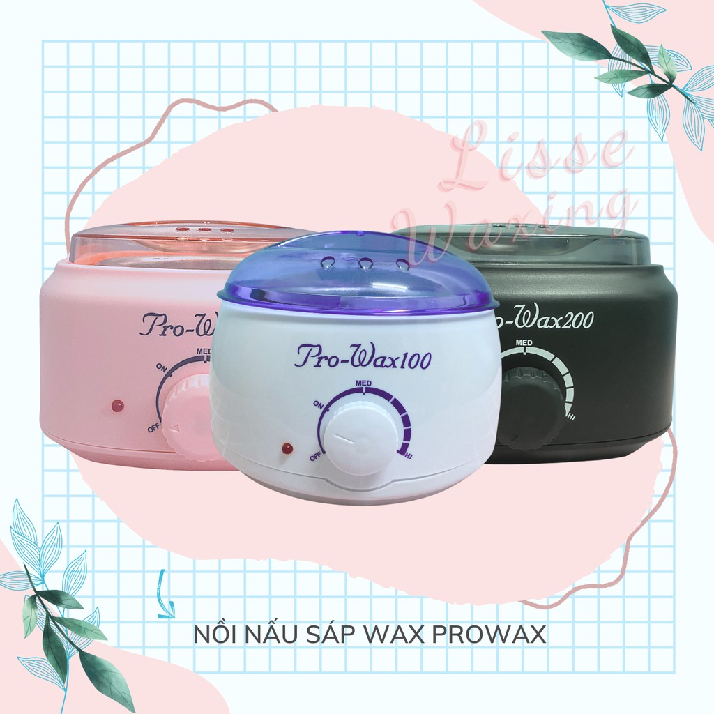 Nồi nấu sáp wax lông chuyên dụng Prowax 100 Loại 1- triệt lông bằng sáp hạt đậu nóng Hard Wax Beans