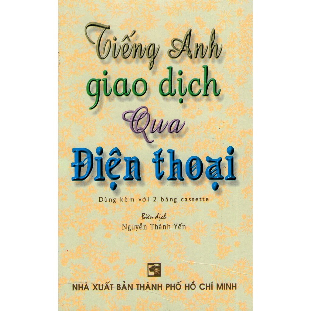 Tiếng Anh Giao Dịch Qua Điện Thoại