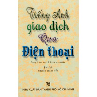 Tiếng Anh Giao Dịch Qua Điện Thoại